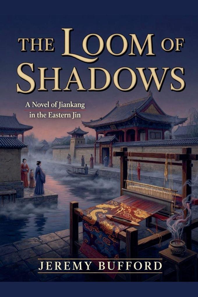 The Loom of Shadows