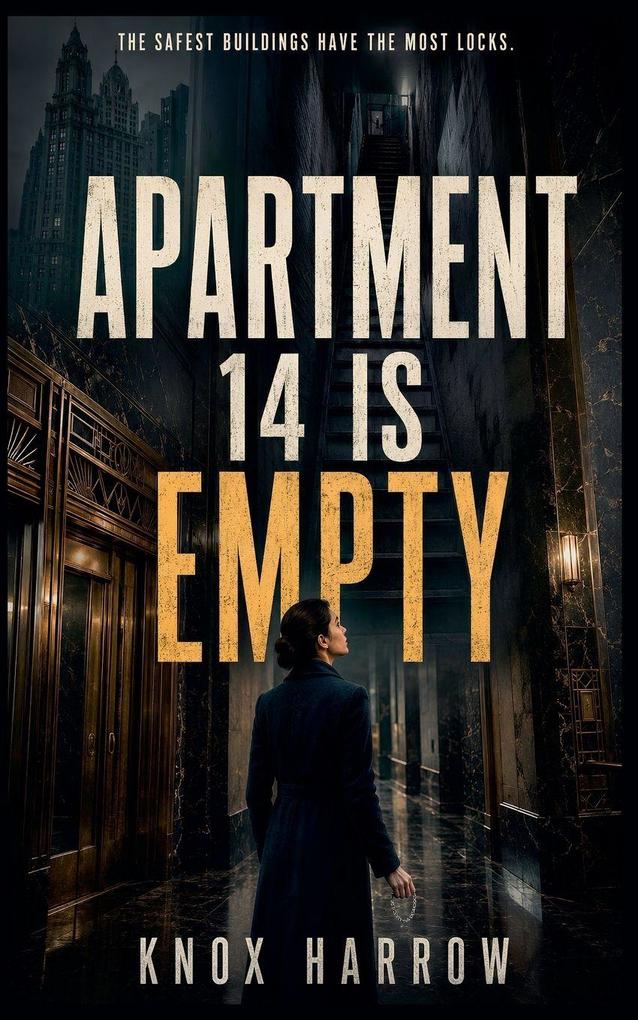 Apartment 14 Is Empty