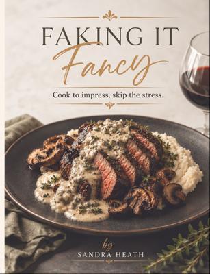 Faking It Fancy