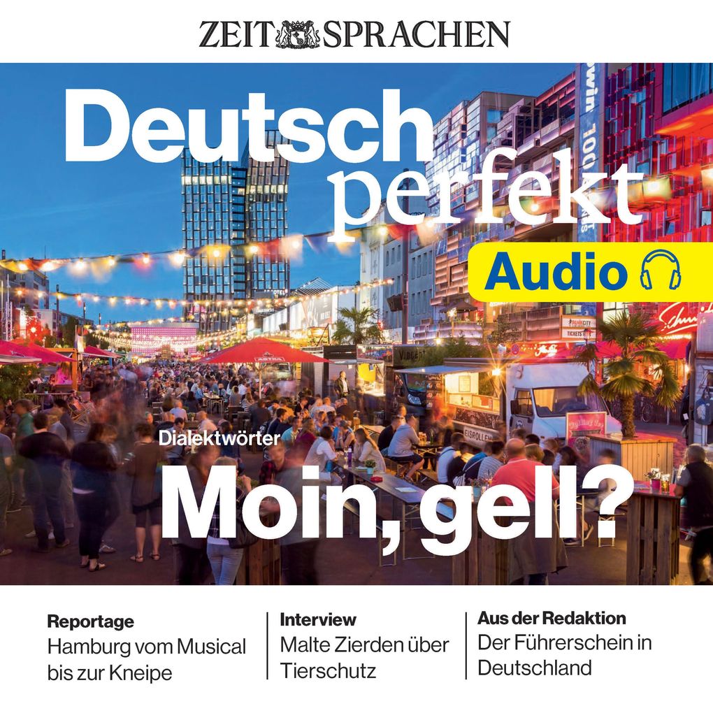 Deutsch perfekt Audio - Moin gell?