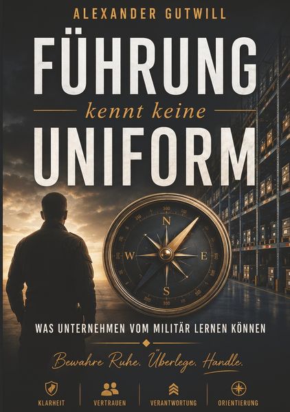 Führung kennt keine Uniform
