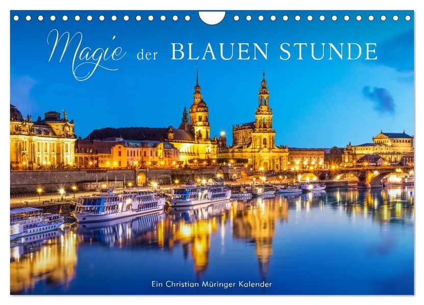 Magie der blauen Stunde (Wandkalender 2027 DIN A4 quer) CALVENDO Monatskalender