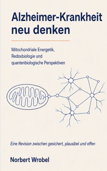 Alzheimer-Krankheit neu denken