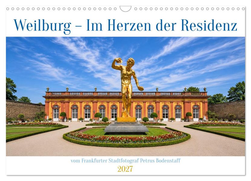 Weilburg - Im Herzen der Residenz (Wandkalender 2027 DIN A3 quer) CALVENDO Monatskalender