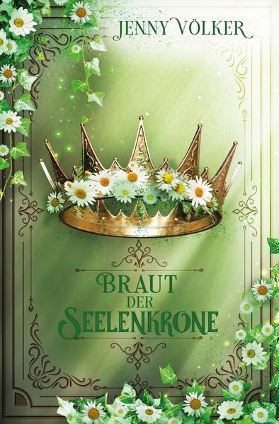 Braut der Seelenkrone