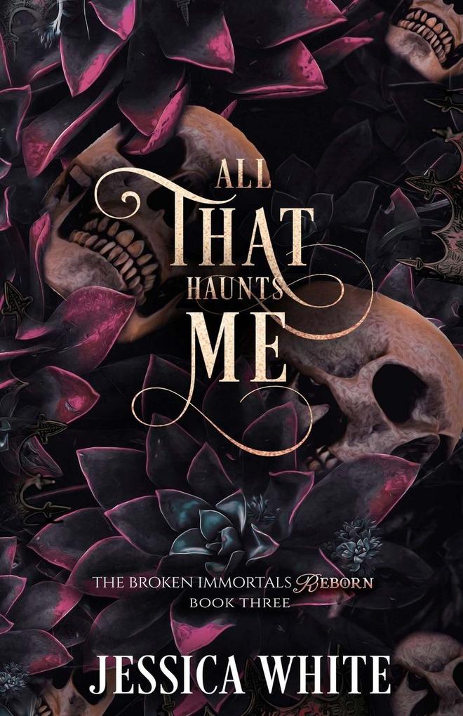 All That Haunts Me