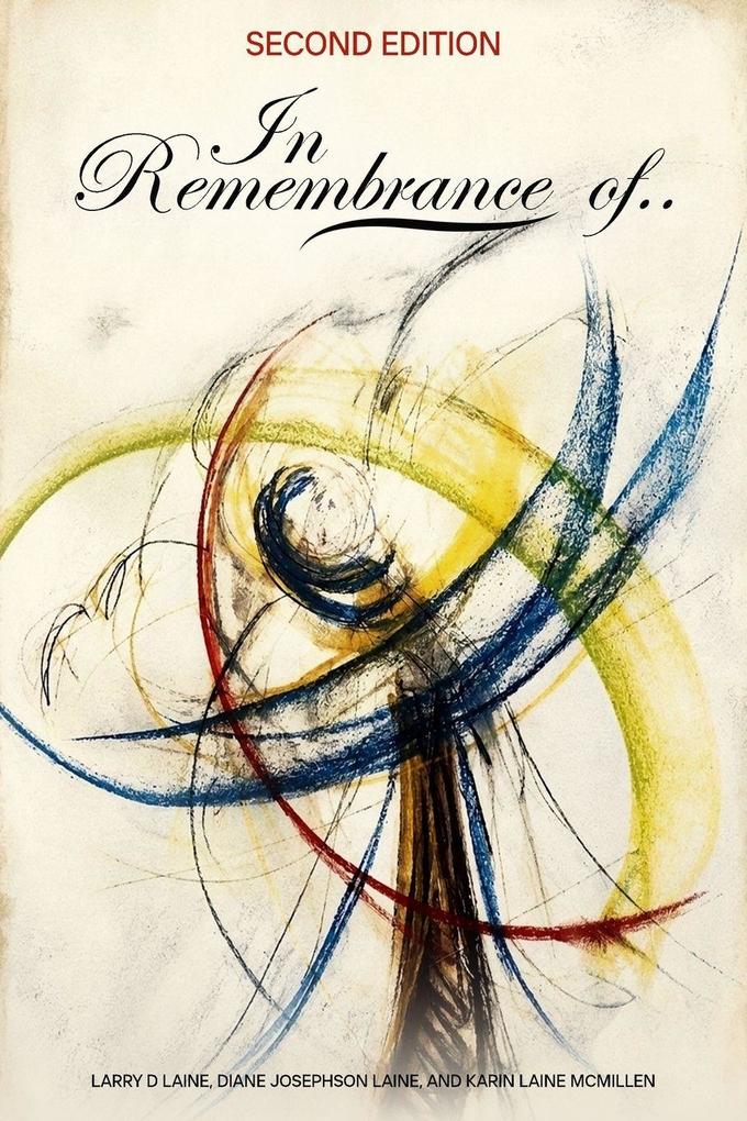In Remembrance Of. . .