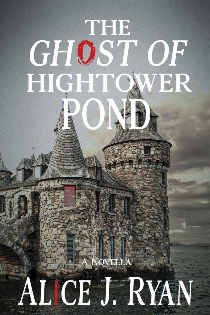 The Ghost of Hightower Pond