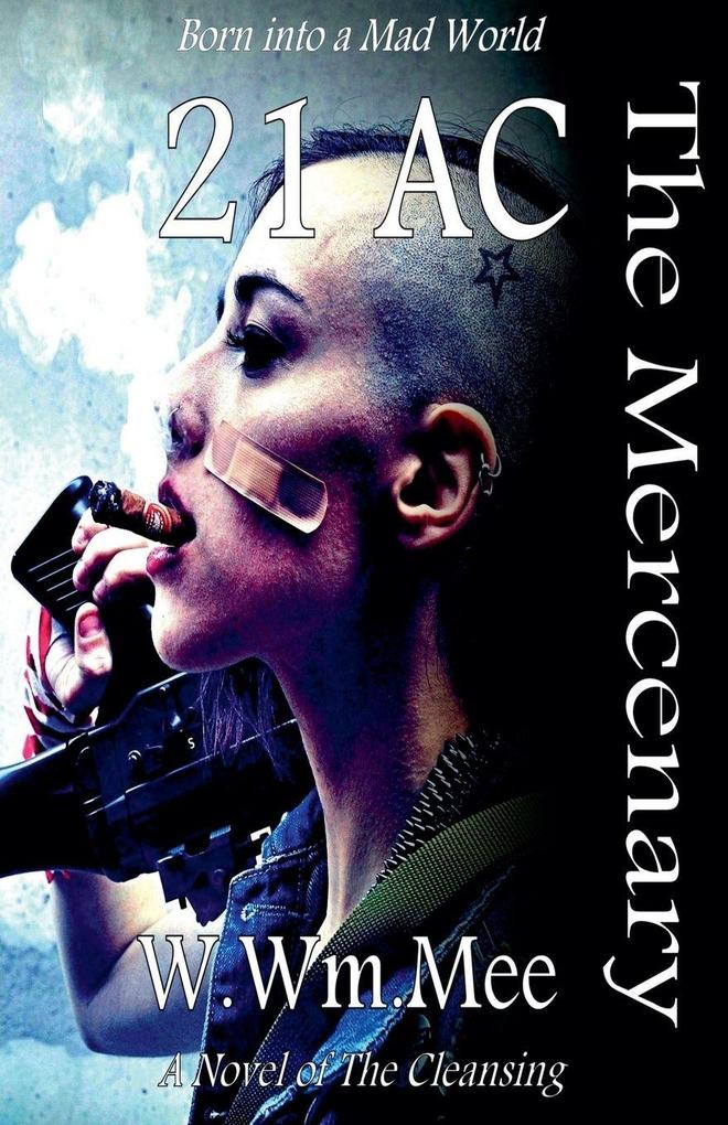 21 AC The Mercenary