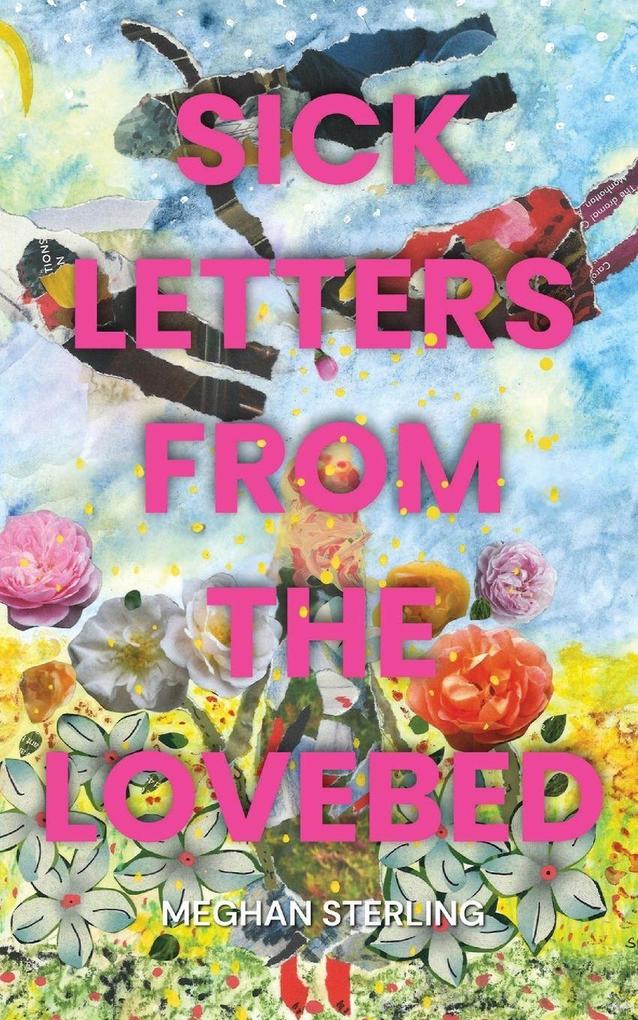 Sick Letters from the Lovebed