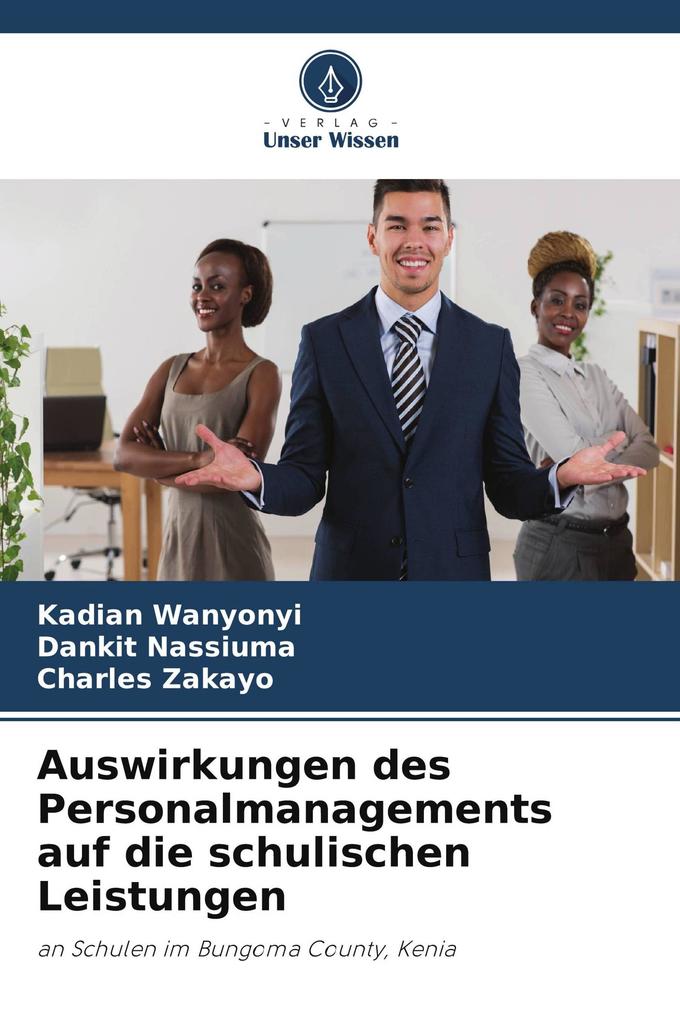 Auswirkungen des Personalmanagements auf die schulischen Leistungen