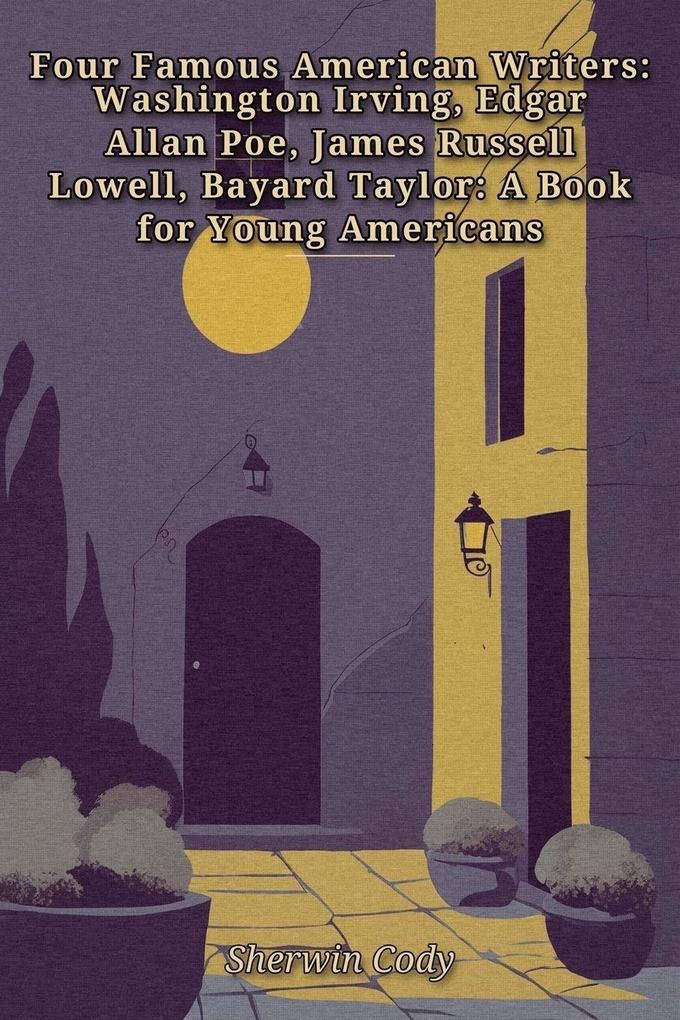 Four Famous American Writers