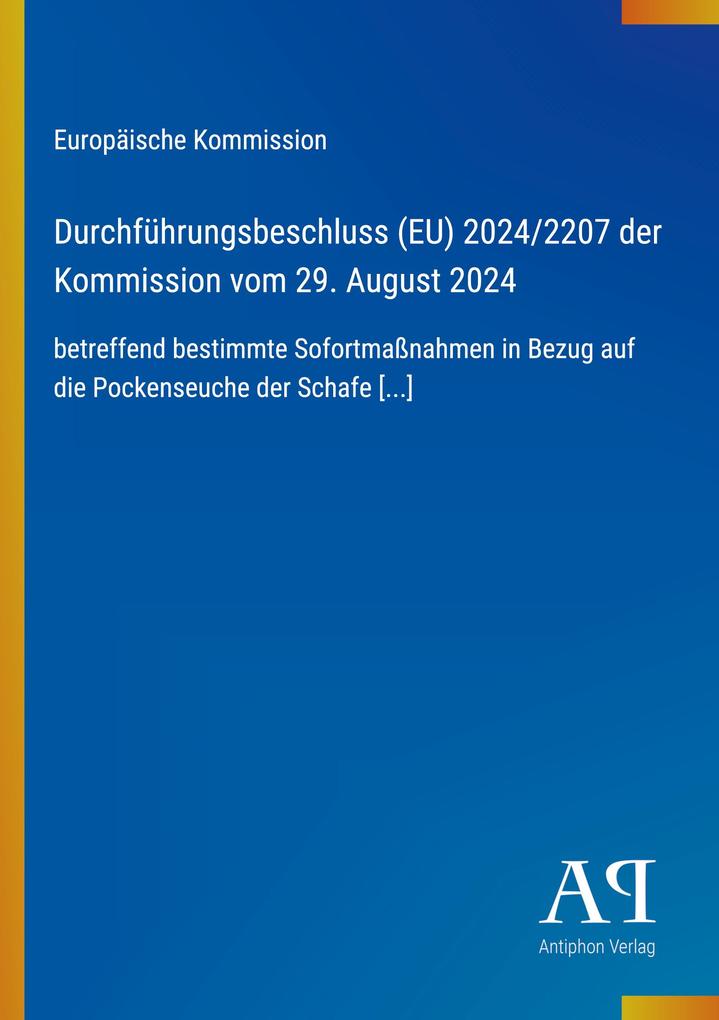 Durchführungsbeschluss (EU) 2024/2207 der Kommission vom 29. August 2024