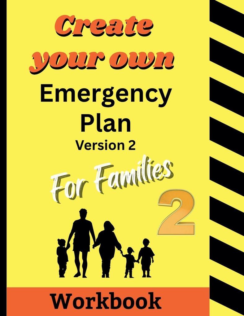 Create your own Emergency Plan for Families