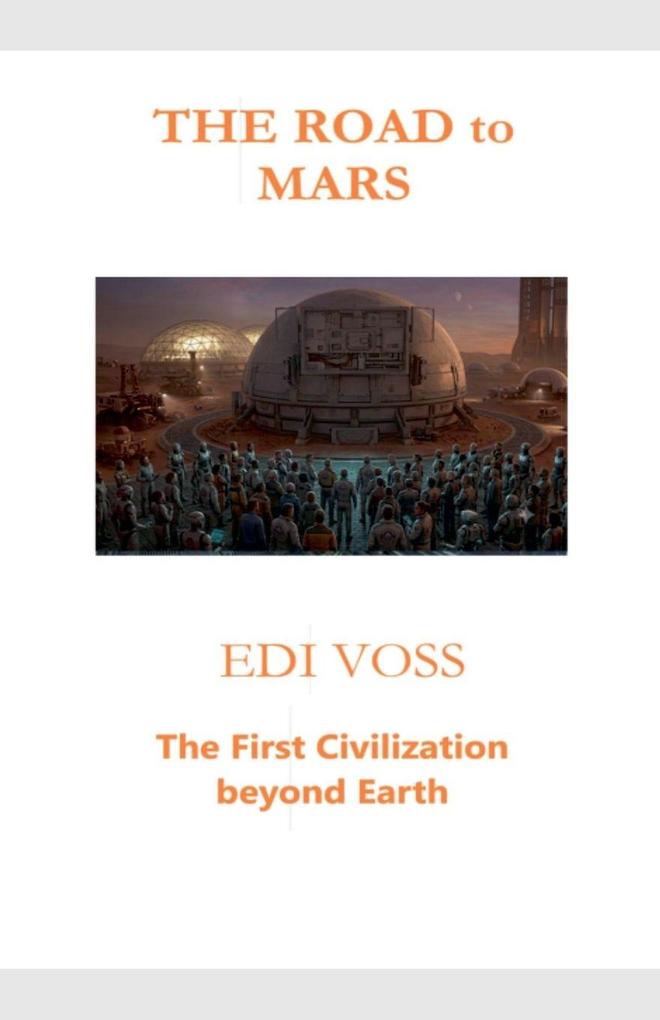 THE ROAD to MARS
