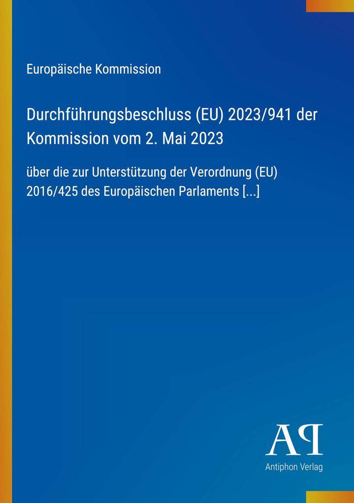 Durchführungsbeschluss (EU) 2023/941 der Kommission vom 2. Mai 2023