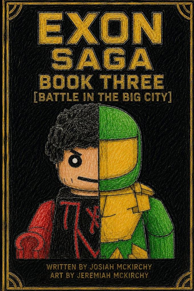 Exon Saga Three Battle in the Big City