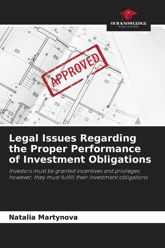 Legal Issues Regarding the Proper Performance of Investment Obligations