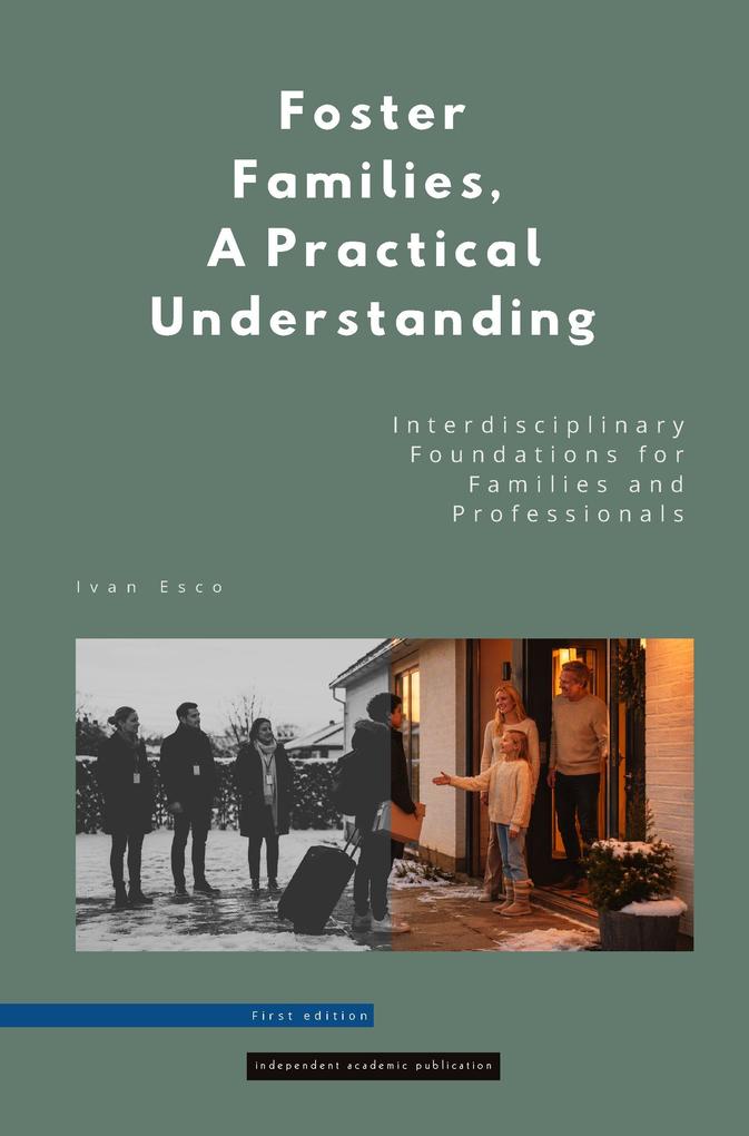 Foster Families A Practical Understanding