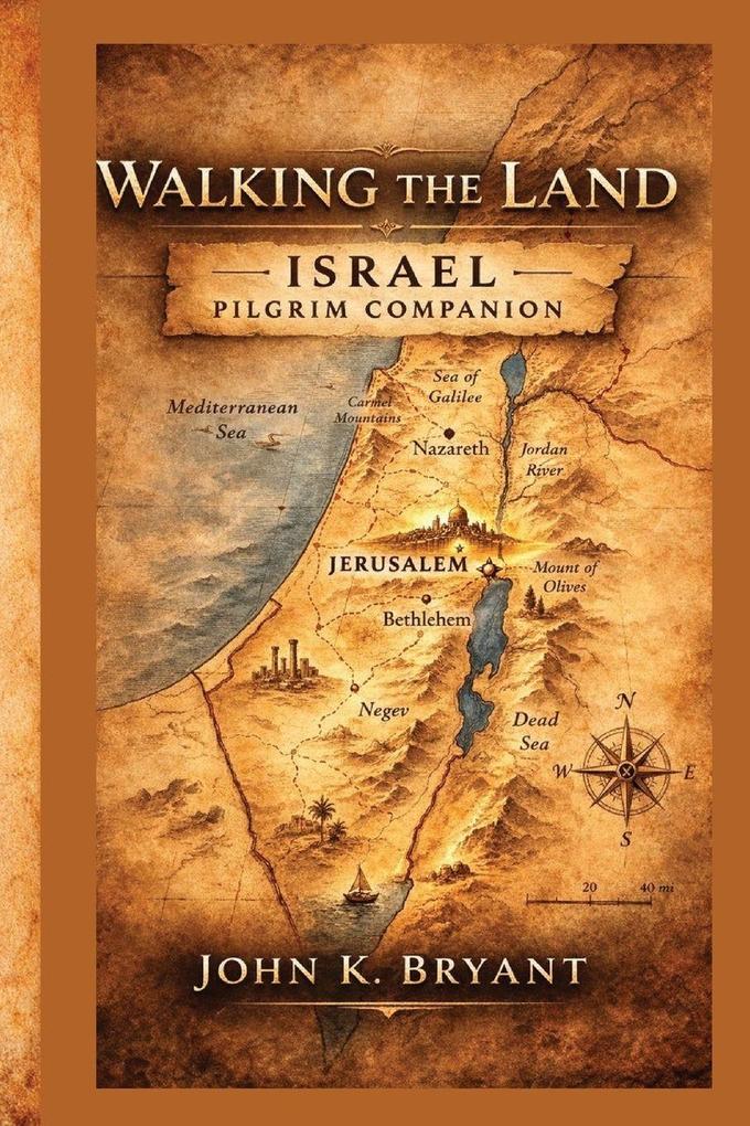 Israel Pilgrim Companion