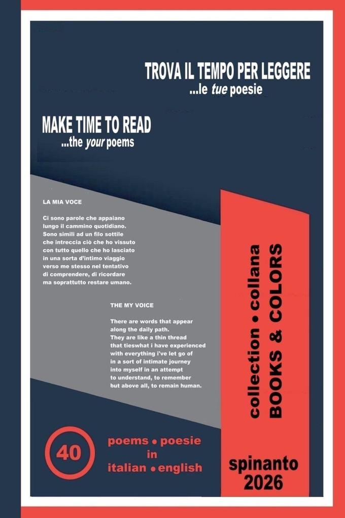 MAKE TIME TO READ - TROVA IL TEMPO PER LEGGERE ...the your poems - ...le tue poesie