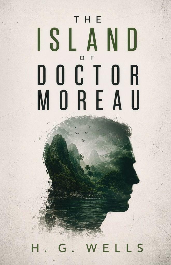 The Island of Doctor Moreau