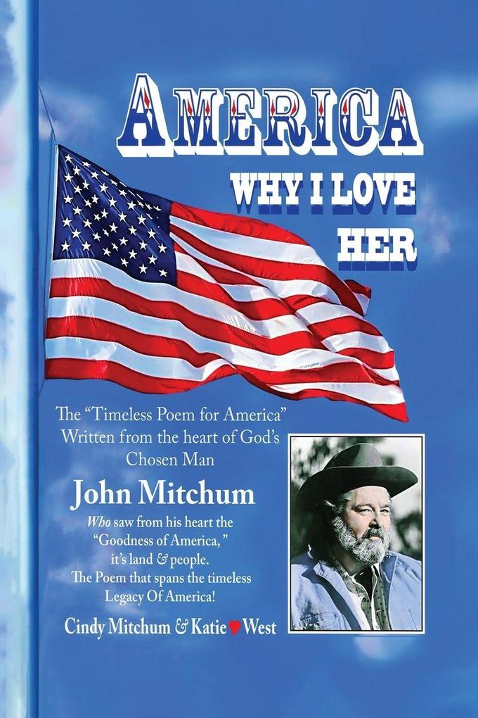 AMERICA WHY I LOVE HER
