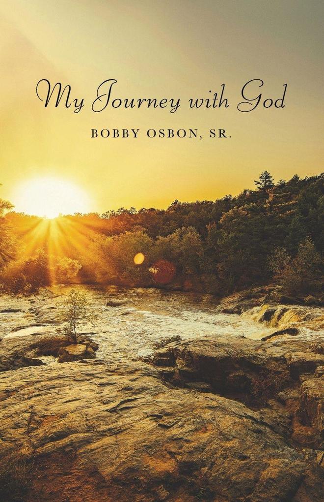 My Journey with God