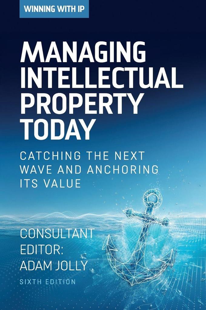 Managing Intellectual Property Today
