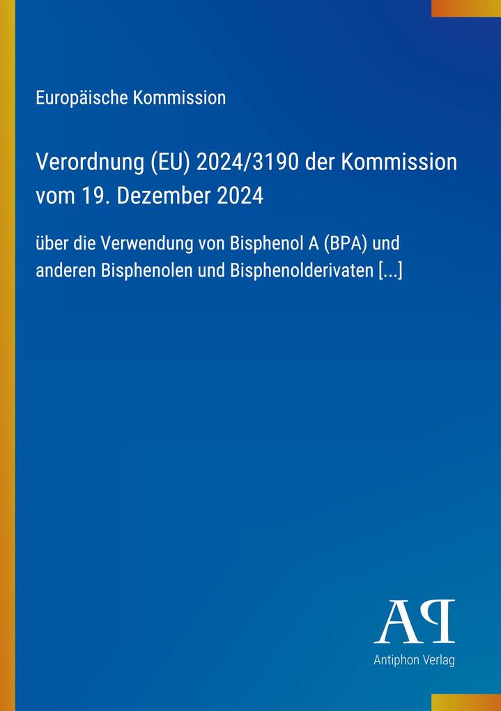 Verordnung (EU) 2024/3190 der Kommission vom 19. Dezember 2024