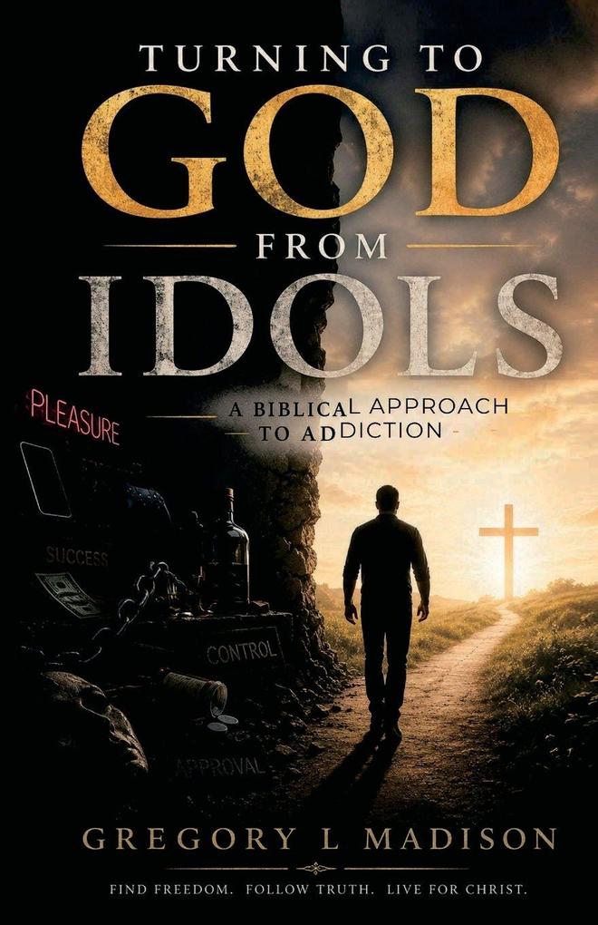 Turning to God from Idols