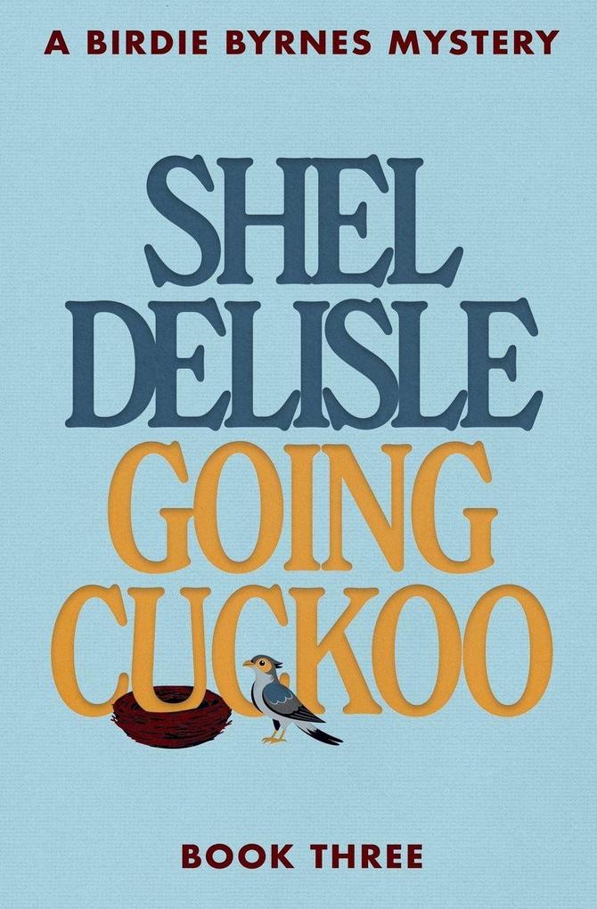 Going Cuckoo