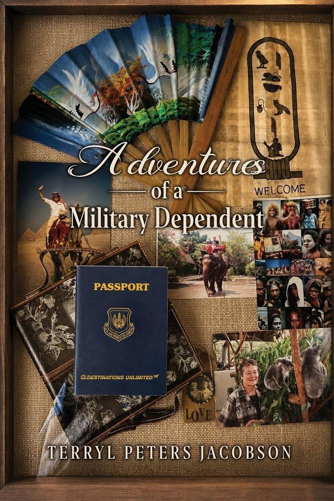 Adventures of a Military Dependent