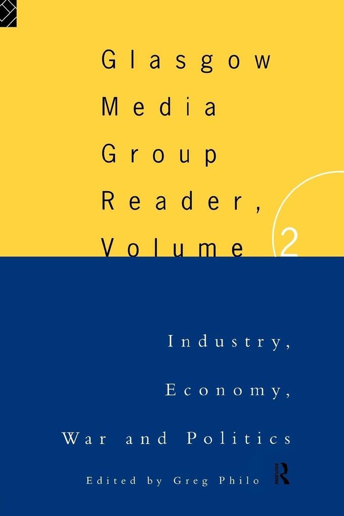 The Glasgow Media Group Reader Vol. II