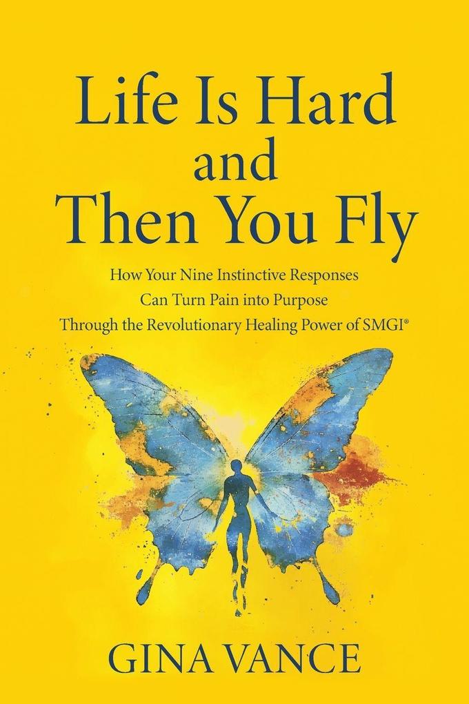 Life Is Hard and Then You Fly
