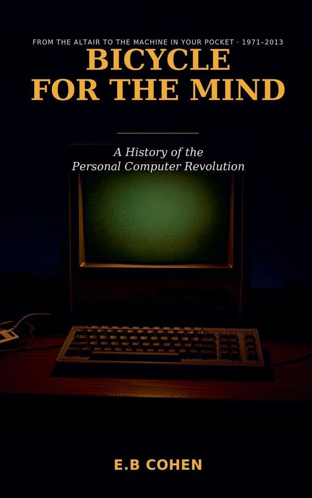 Bicycle for the Mind