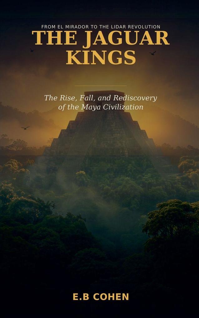 The Jaguar Kings