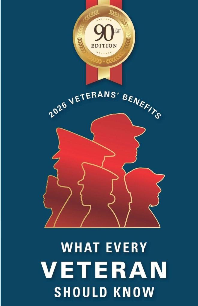 Library Ed WHAT EVERY VETERAN SHOULD KNOW 2026