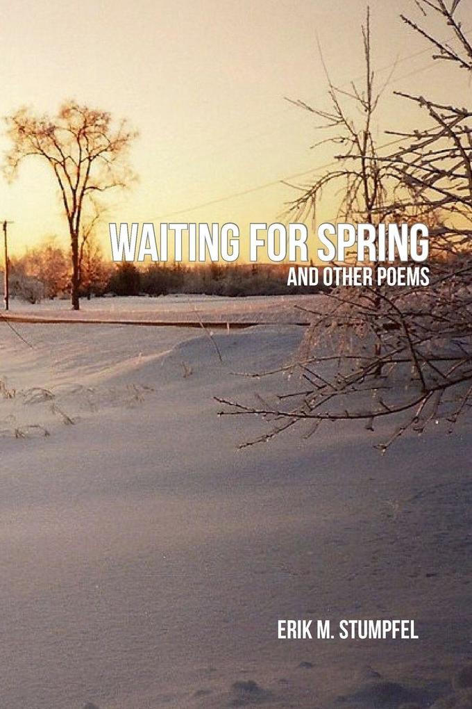Waiting for Spring