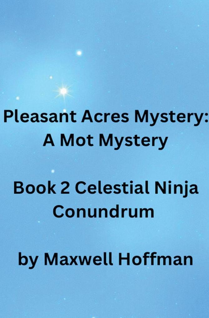 Pleasant Acres Mystery