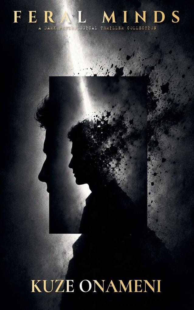 Feral Minds