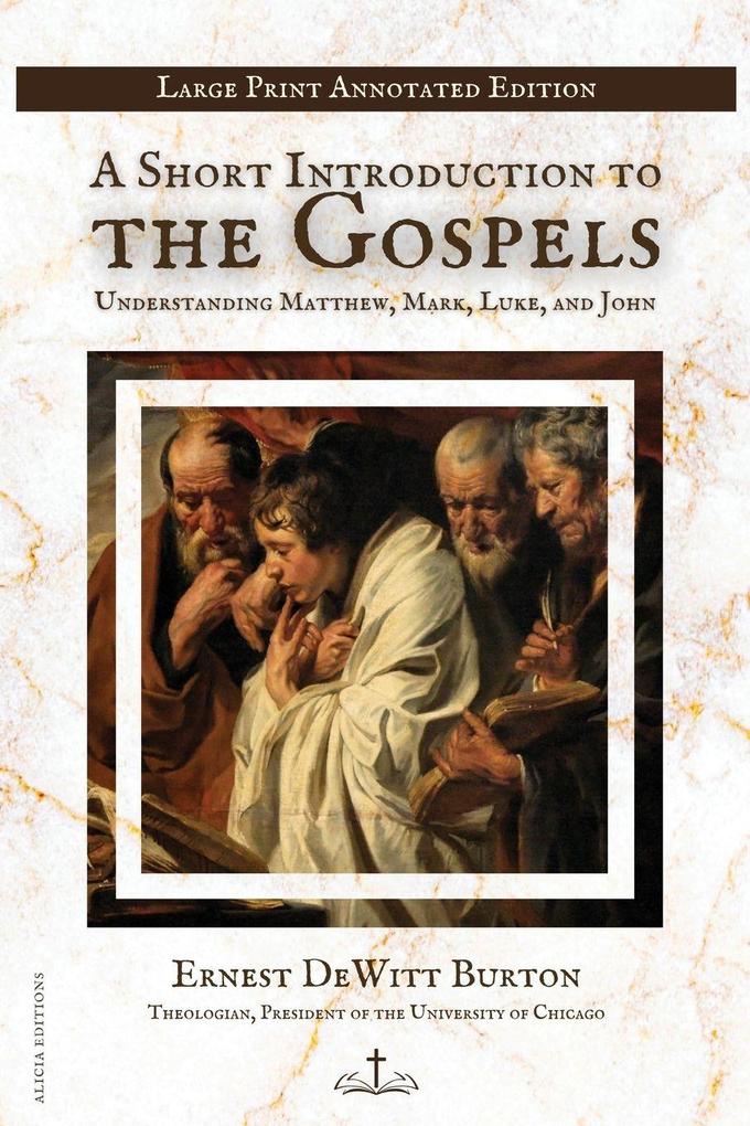A Short Introduction to the Gospels