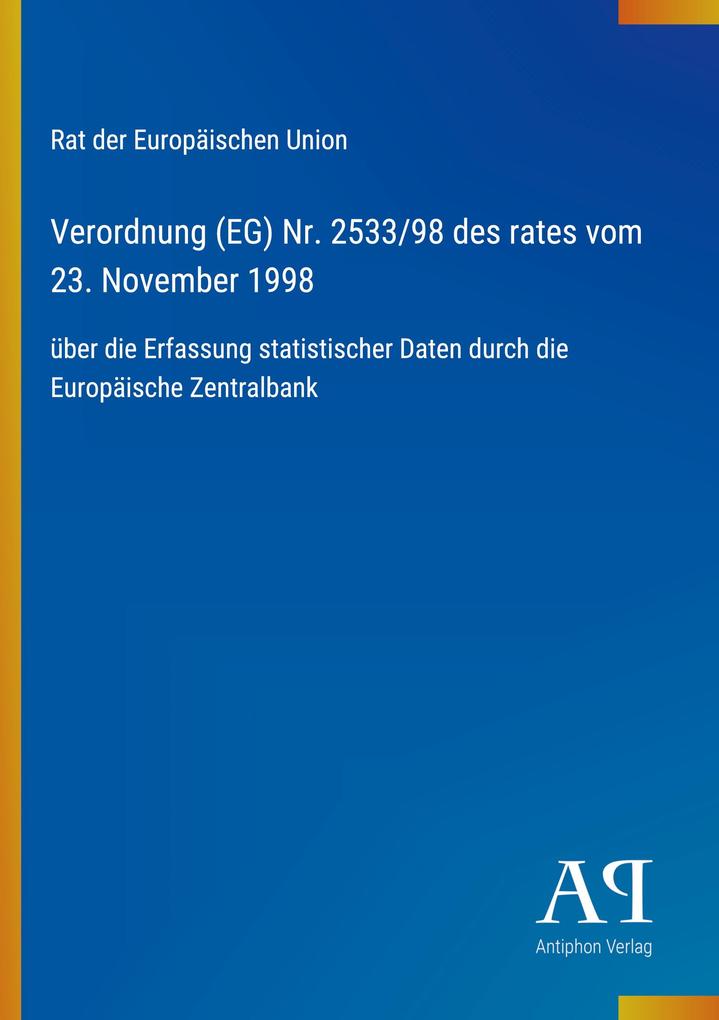 Verordnung (EG) Nr. 2533/98 des rates vom 23. November 1998