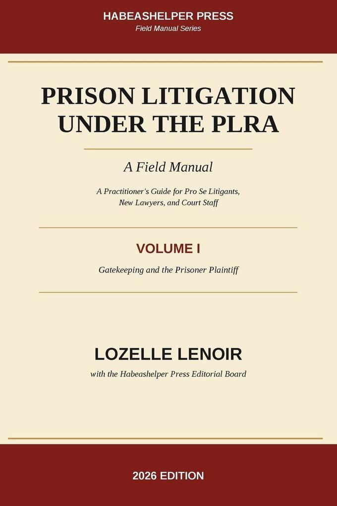 Prison Litigation Under the PLRA