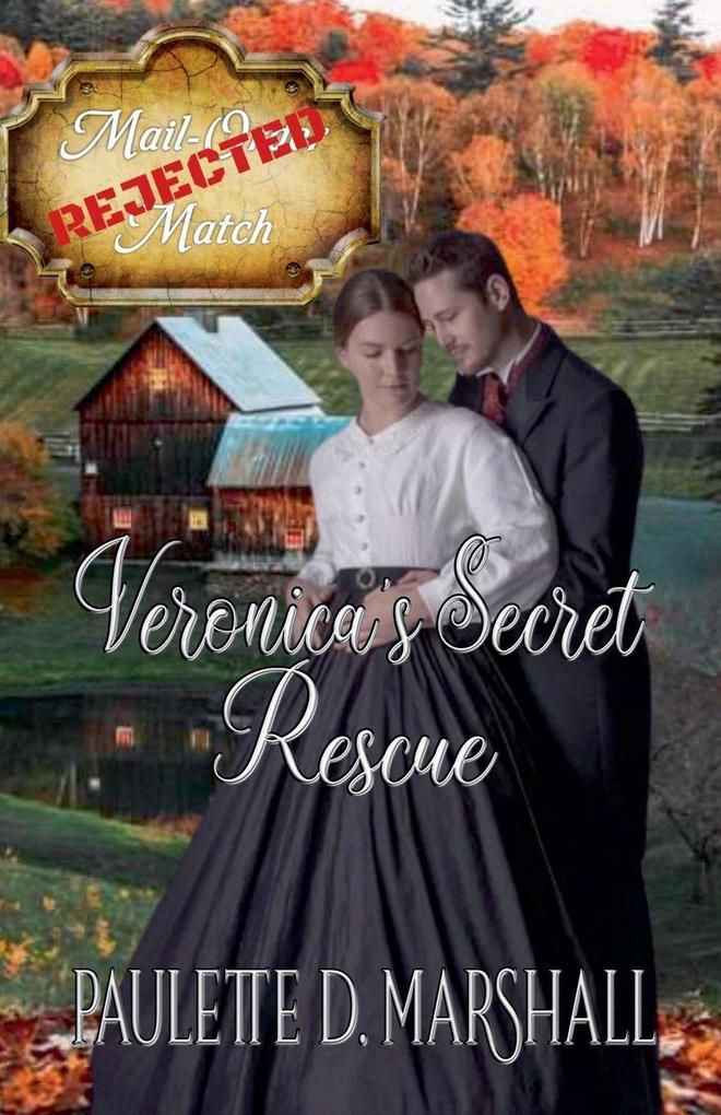Veronica's Secret Rescue