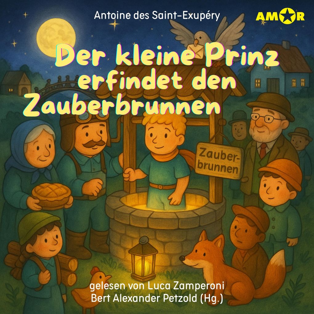 Der kleine Prinz erfindet den Zauberbrunnen
