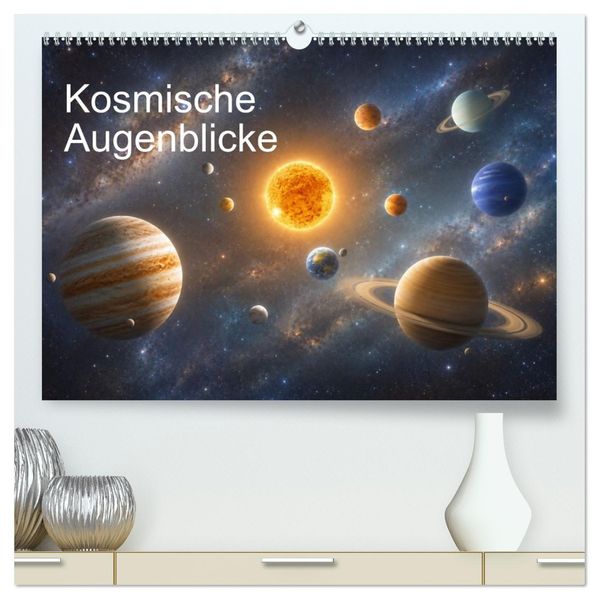Kosmische Augenblicke (hochwertiger Premium Wandkalender 2027 DIN A2 quer) Kunstdruck in Hochglanz