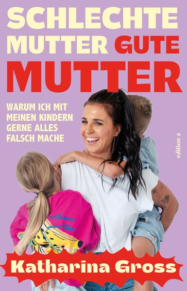 Schlechte Mutter gute Mutter