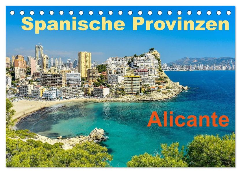 Spanische Provinzen - Alicante (Tischkalender 2027 DIN A5 quer) CALVENDO Monatskalender