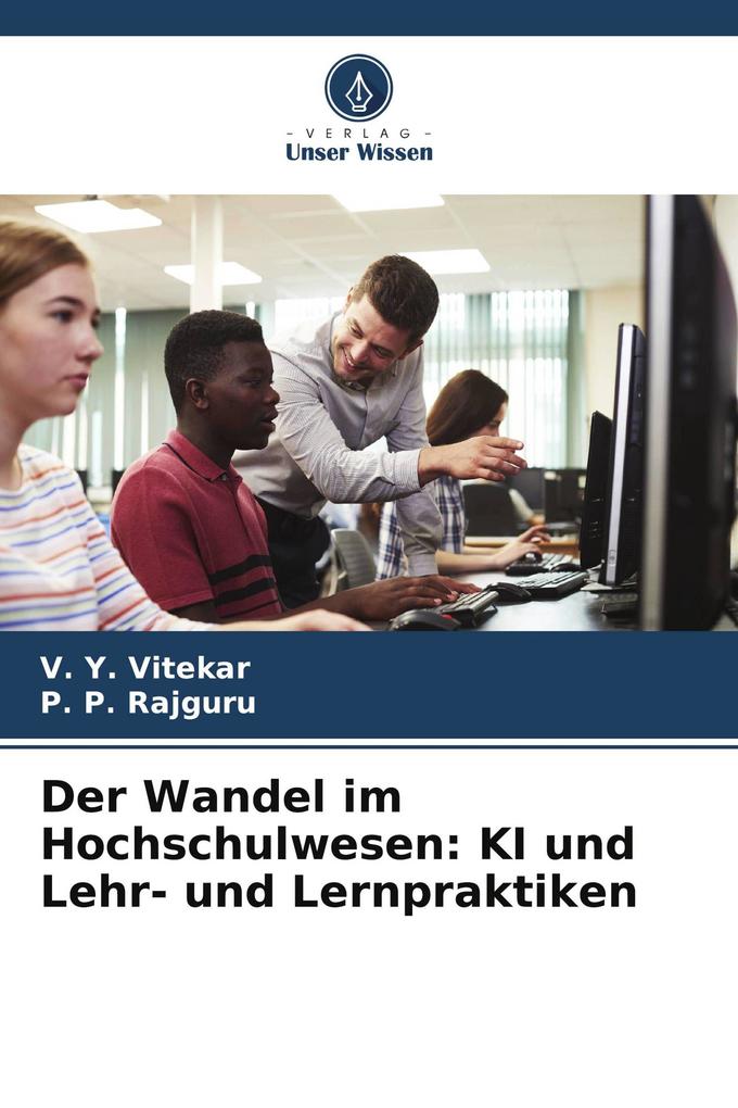 Der Wandel im Hochschulwesen: KI und Lehr- und Lernpraktiken